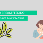 kratom and breastfeeding
